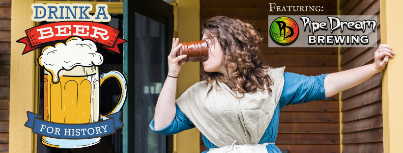 Beer For History 10/14 with Pipedream Brewery